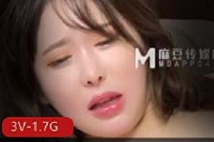 绫波丽成名三部曲：中秋上下两部+朋友妹妹，3V-1.7G高清画质，28-32分钟时长